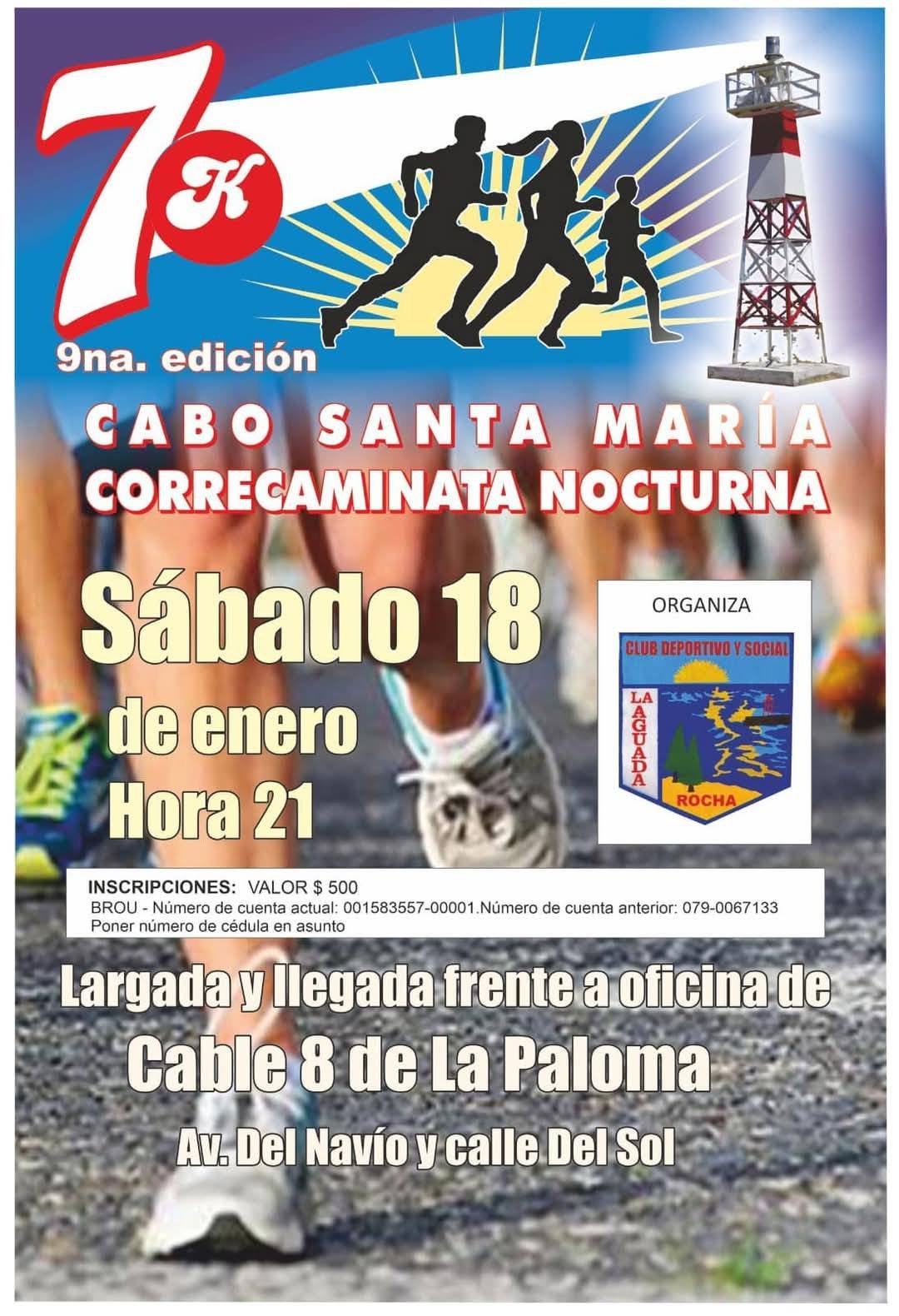 9ª Edición 7K Corre Caminata Nocturna – Cabo Santa María